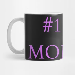 #1 MOM Mug